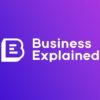 Business Explained
