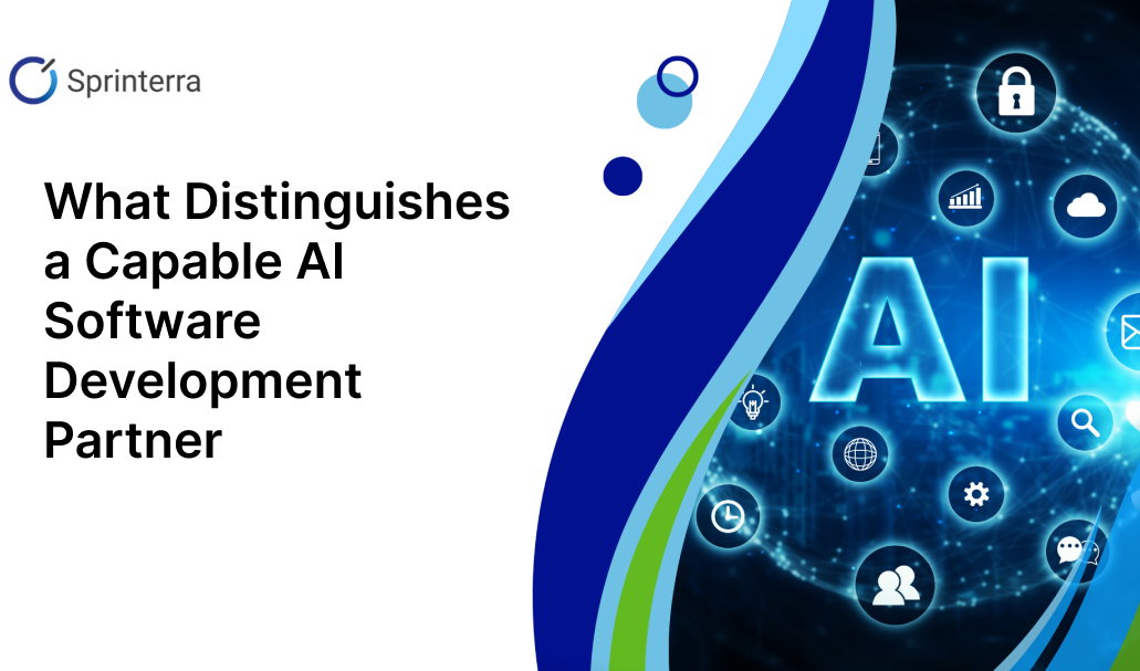 What Distinguishes a Capable AI Software Development Partner